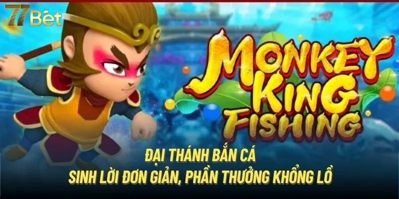 đại thánh bắn cá