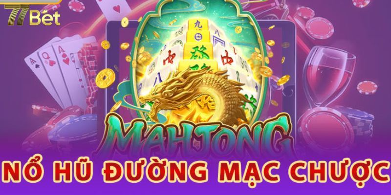 Trò chơi có biểu tượng mạt chược đặc trưng