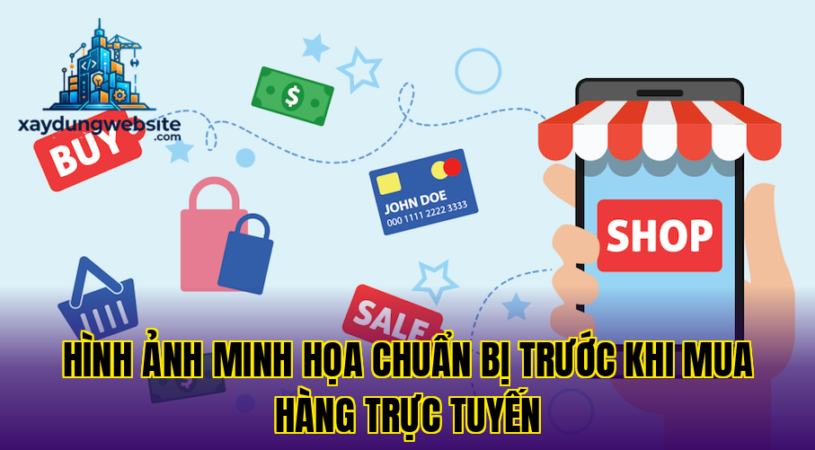 hình ảnh minh họa chuẩn bị trước khi mua hàng trực tuyến