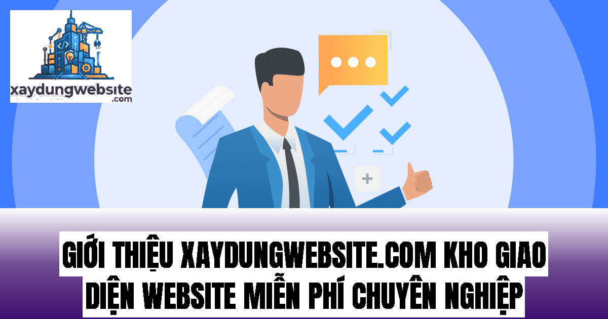 giới thiệu xaydungwebsite.com kho giao diện website miễn phí chuyên nghiệp
