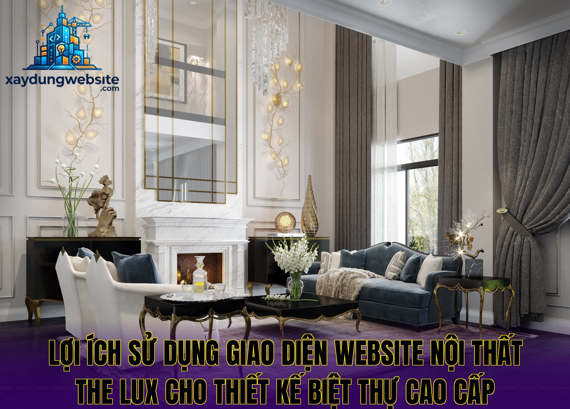 lợi ích sử dụng giao diện website nội thất The Lux cho thiết kế biệt thự cao cấp