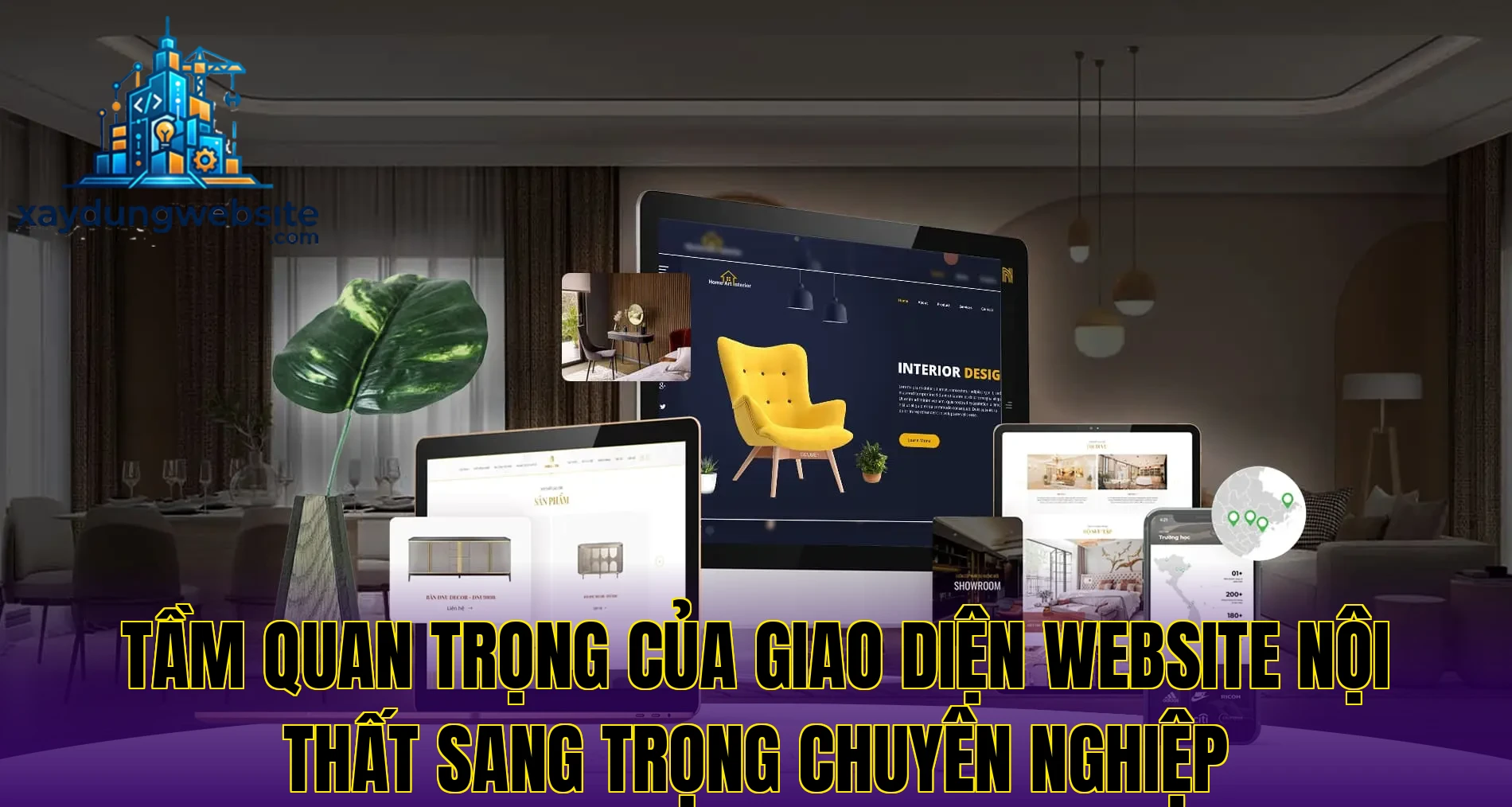 tầm quan trọng của giao diện website nội thất sang trọng chuyên nghiệp