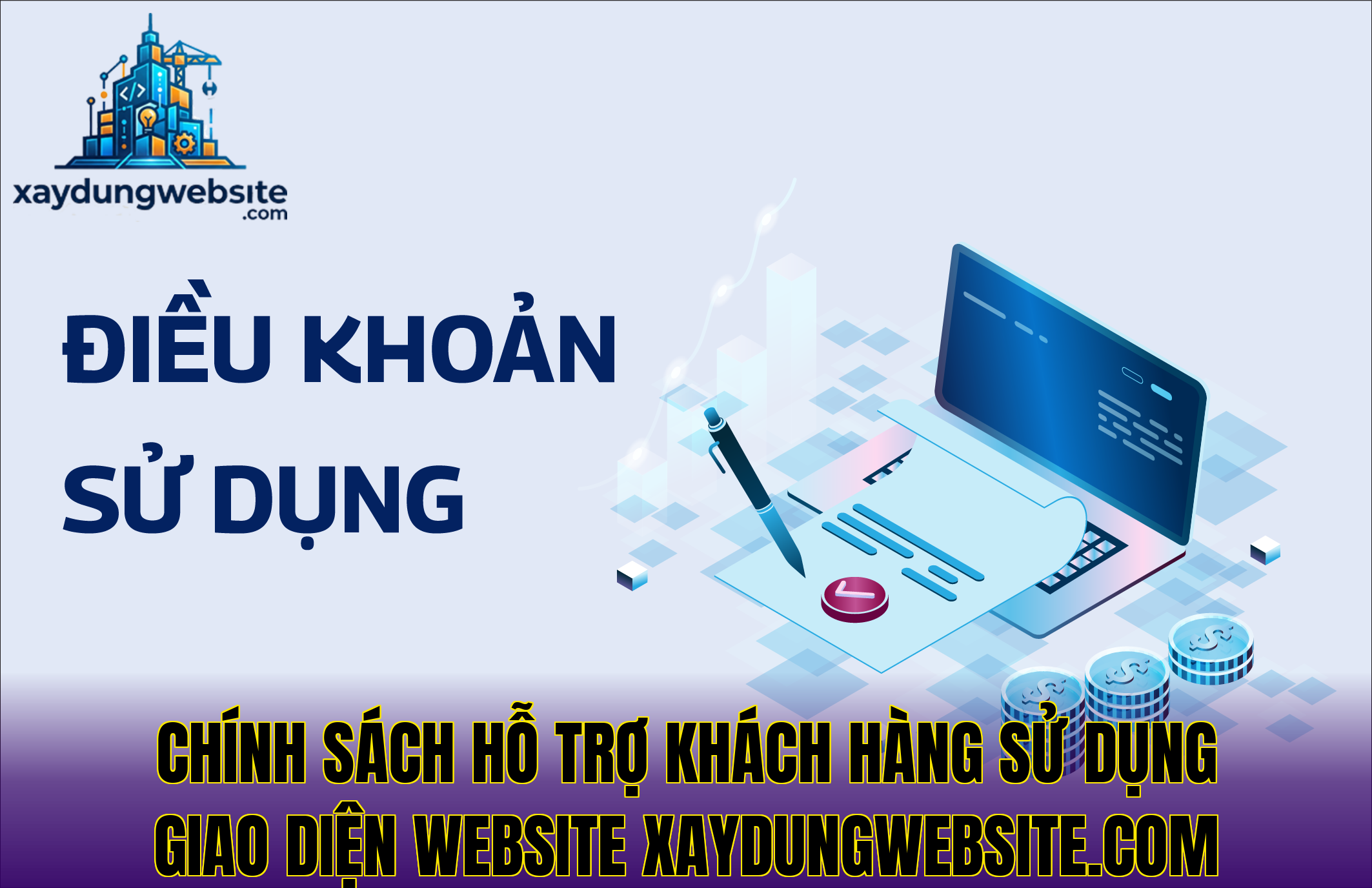 chính sách hỗ trợ khách hàng sử dụng giao diện website xaydungwebsite.com