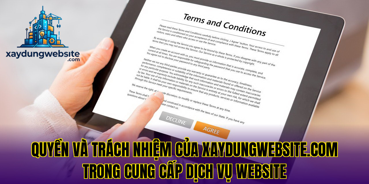 quyền và trách nhiệm của xaydungwebsite.com trong cung cấp dịch vụ website
